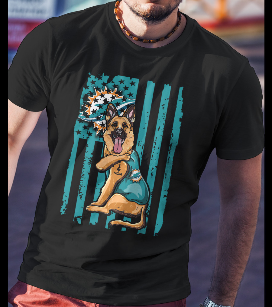 German Shepherd Miami Dolphins I Love Mom Flag T-Shirt