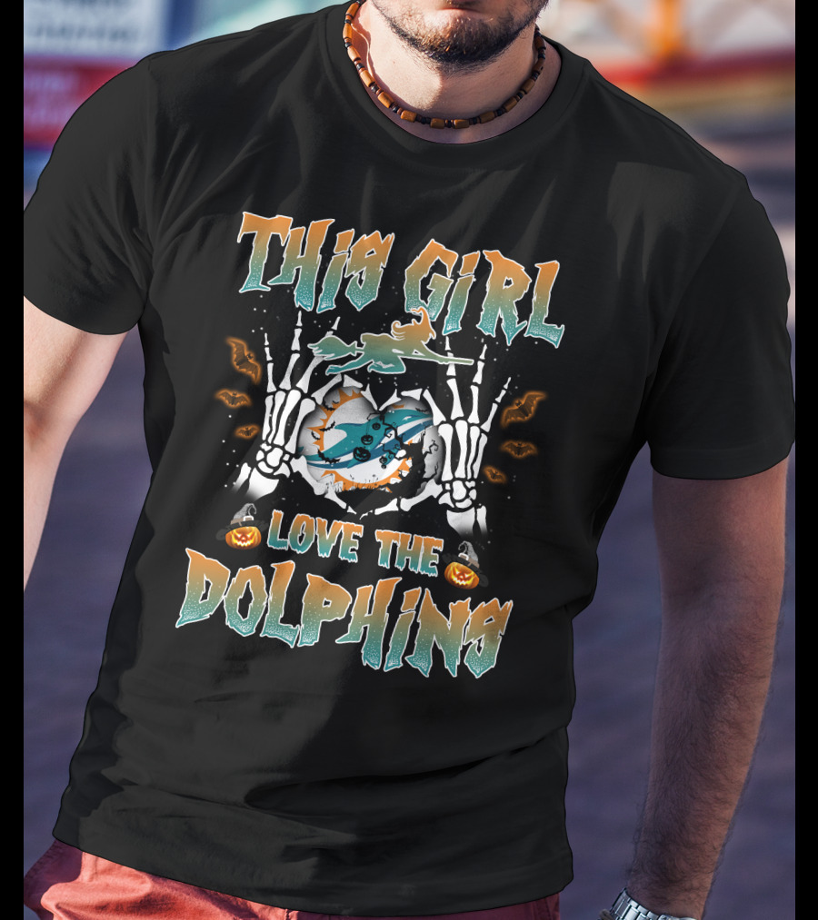 This Girl Love The Miami Dolphins Halloween Theme T-Shirt