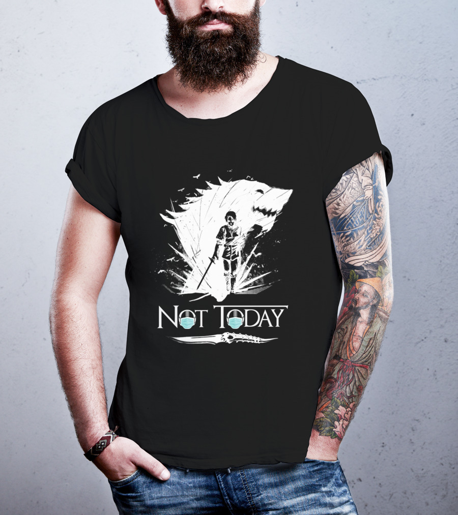 Not Today Game Of Thrones Arya Mask Wolf Sword T-Shirt