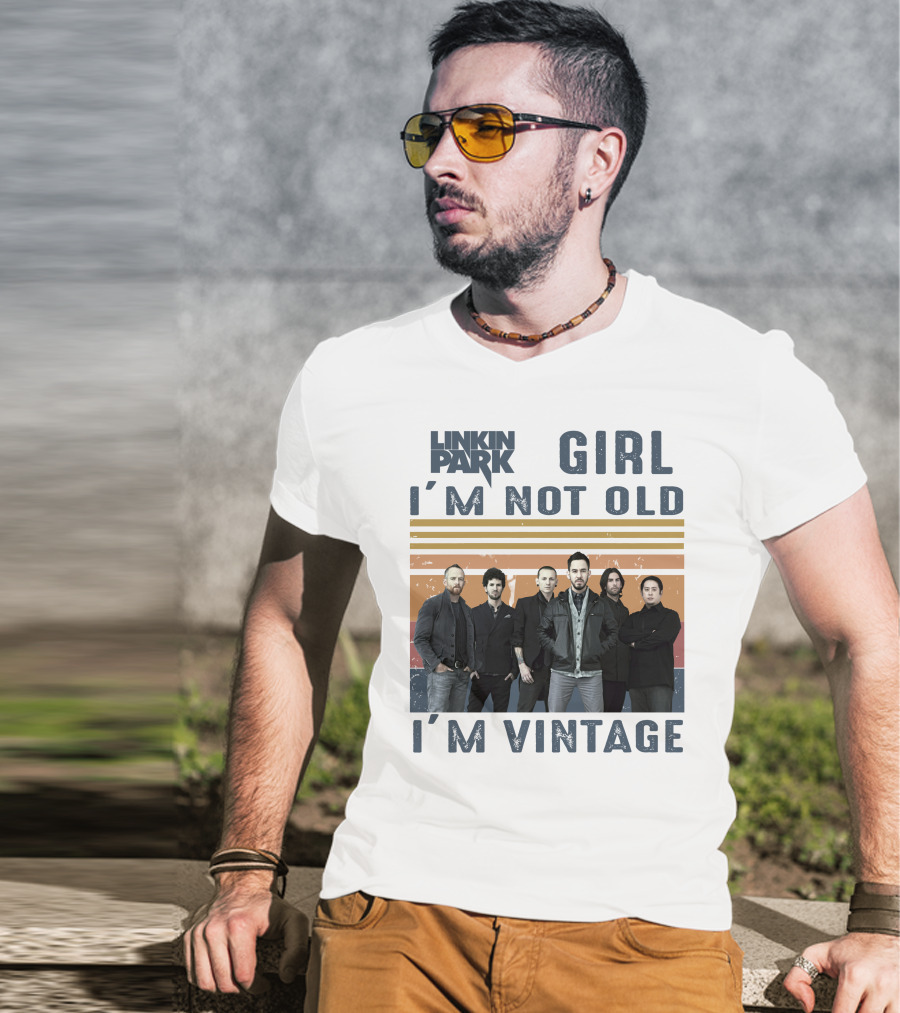 Linkin Park Girl I'm Not Old I'm Vintage T-Shirt