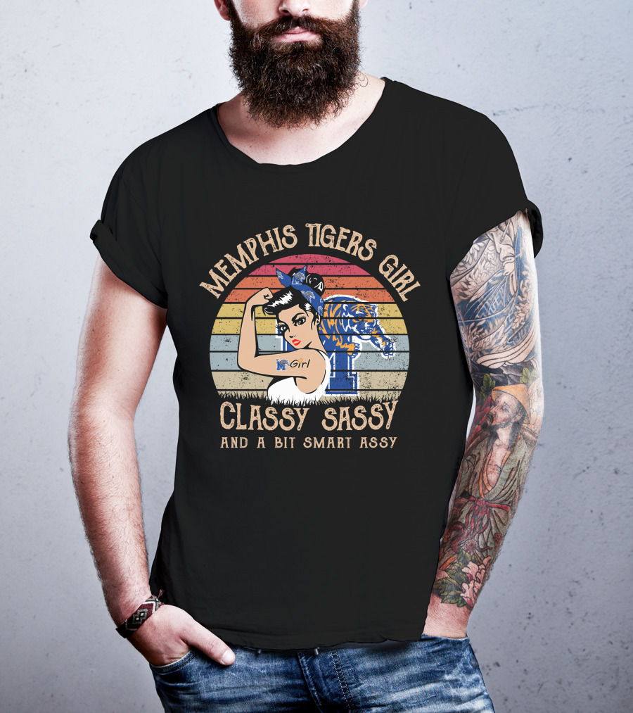 Memphis Tigers Girl Classy Sassy And A Bit Smart Assy T-Shirt