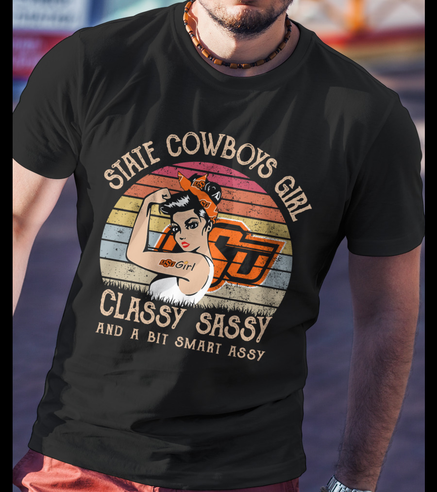 State Cowboys Girl Classy Sassy And A Bit Smart Assy T-Shirt