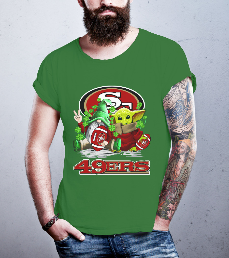 San Francisco 49ers Football St. Patrick's Day Gnome And Baby Yoda 49ers T-Shirt