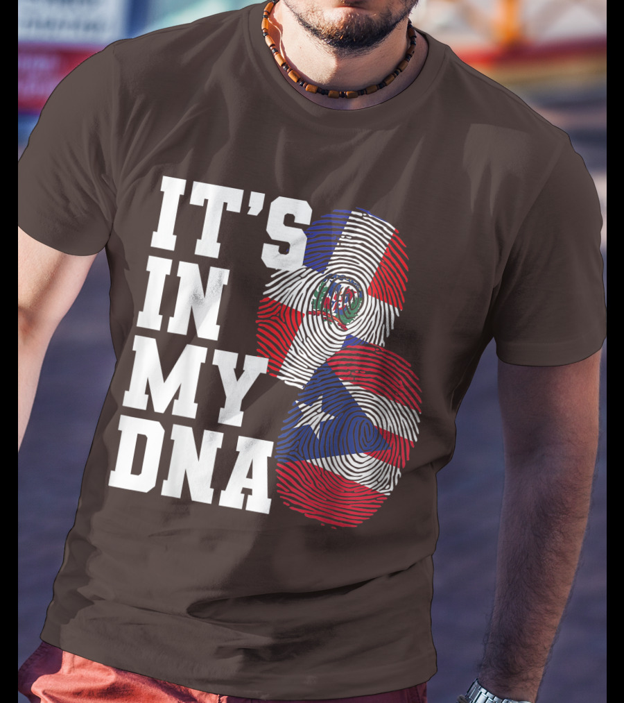 IT'S IN MY DNA Dominican Republic And Puerto Rico Fingerprints T-Shirt