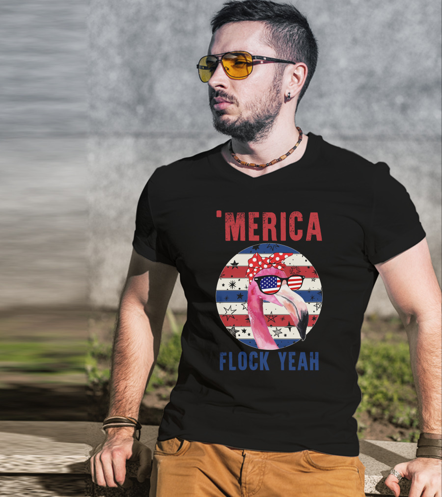 'Merica Flock Yeah Patriotic Flamingo With Flag Sunglasses T-Shirt