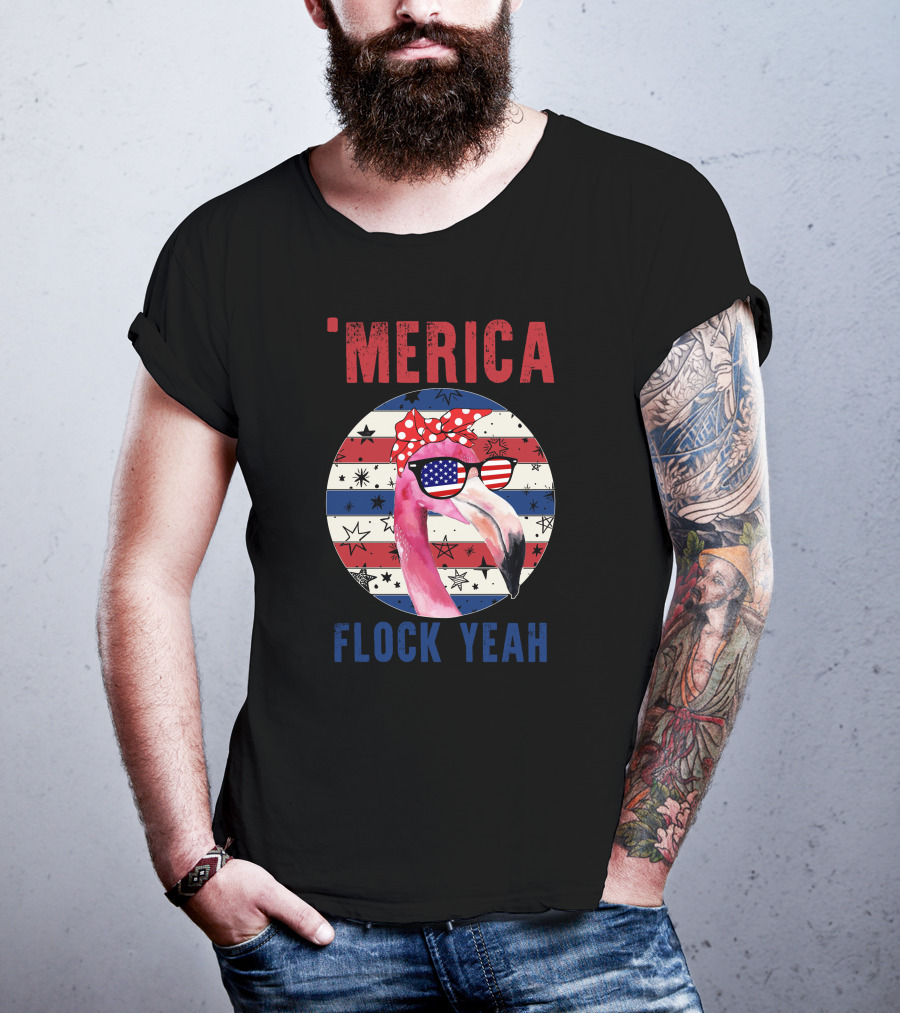 'Merica Flock Yeah Patriotic Flamingo With Flag Sunglasses T-Shirt