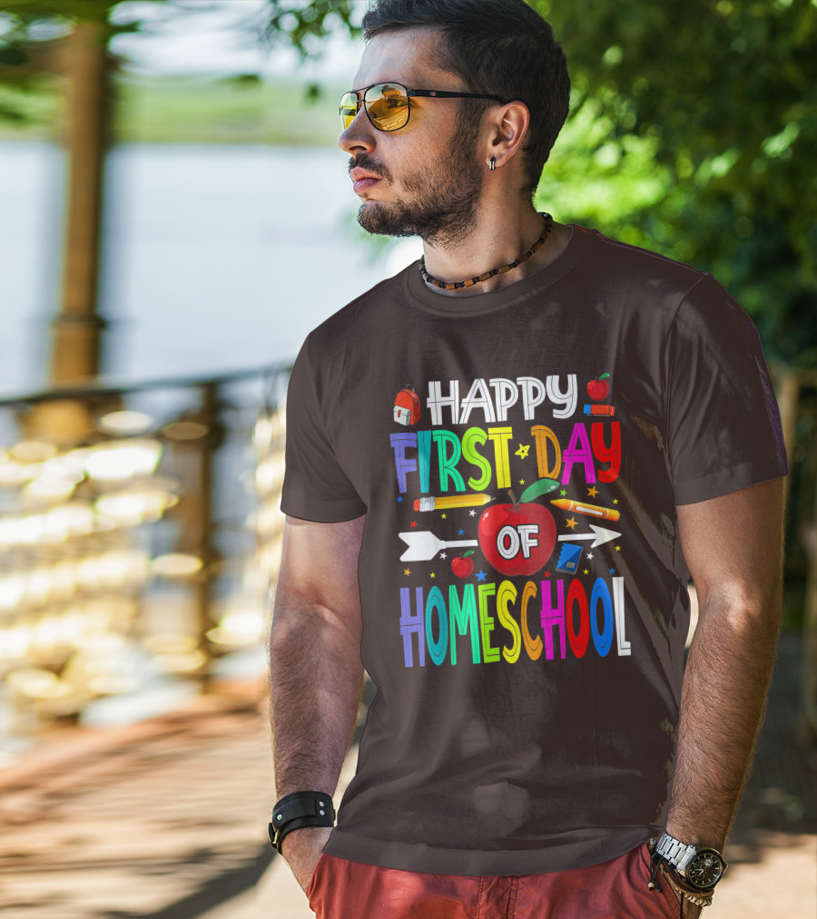 Happy First Day Of Homeschool With Apples And School Supplies Elements T-Shirt