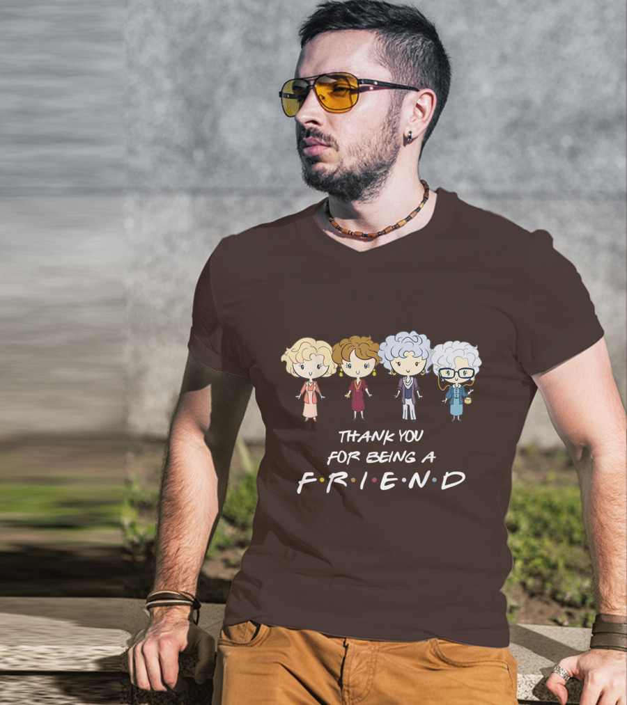 Thank You For Being A Friend Golden Girls F.R.I.E.N.D Circle T-Shirt