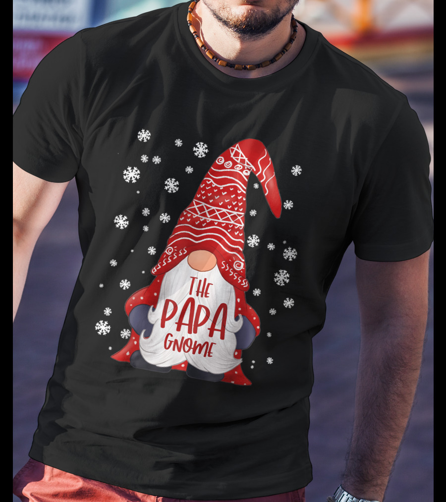 The Papa Gnome Snowflakes Funny Family T-Shirt