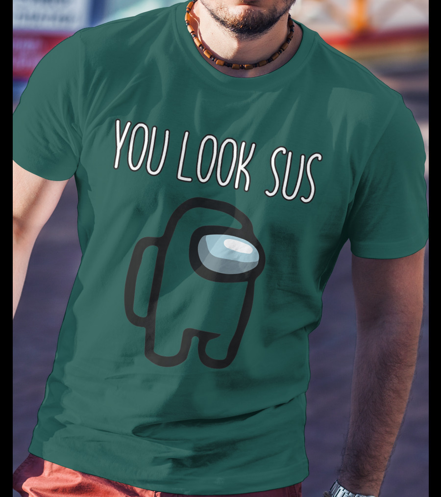 You Look Sus Among Game Us Gamer T-Shirt