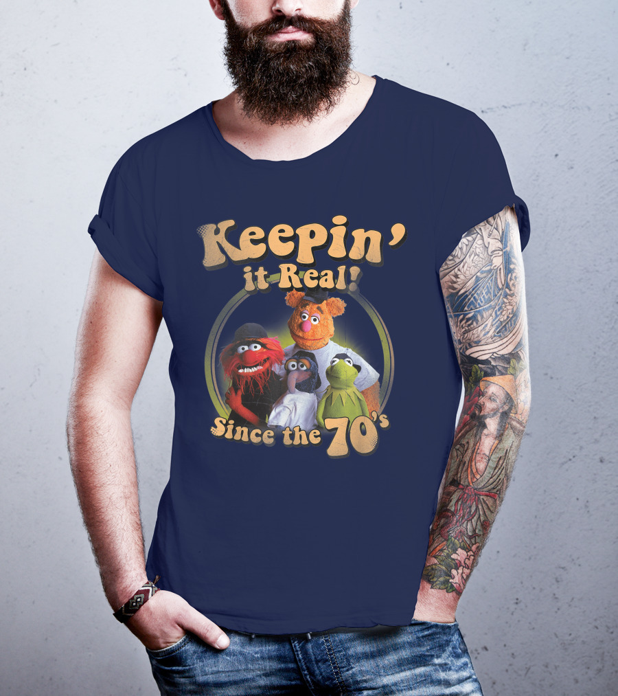 Keepin It Real Muppets Since The 70s Funny Cartoon T-Shirt