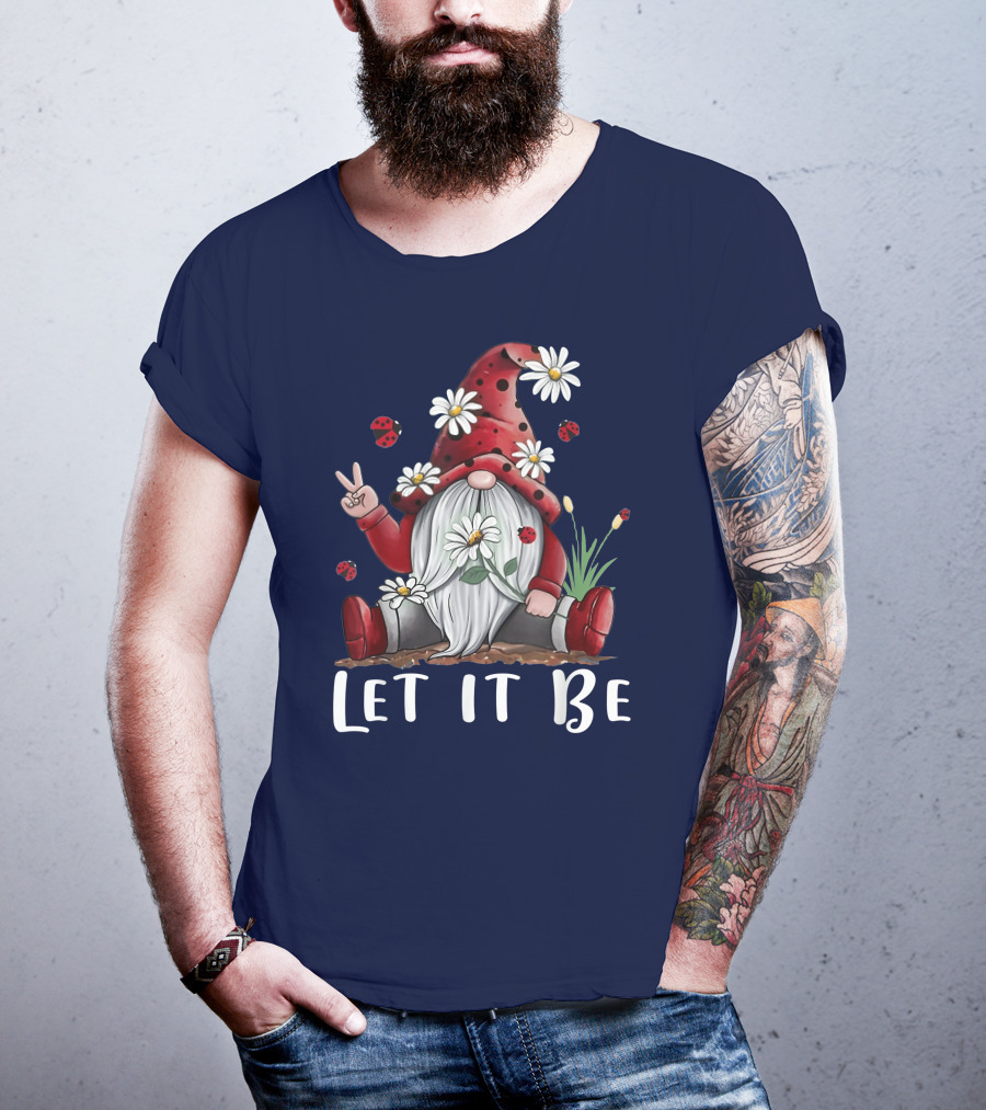 Let It Be Hippie Gnome Daisy Flower Hippy T-Shirt