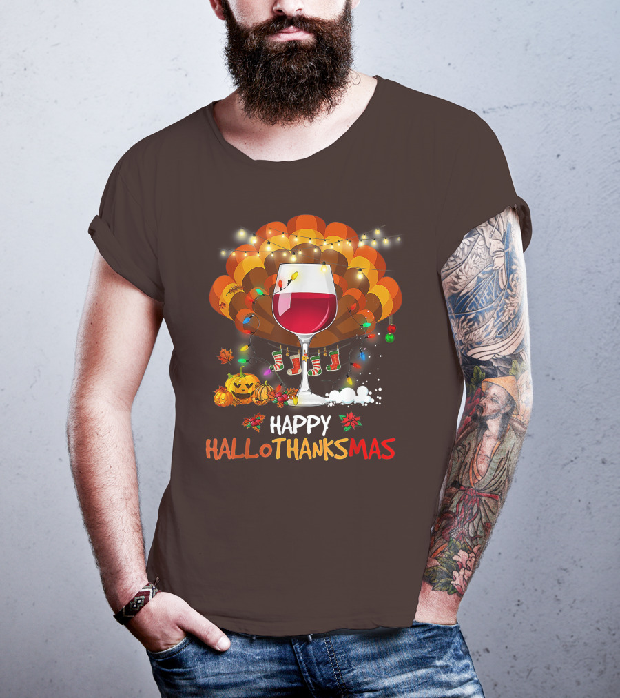 Happy Hallothanksmas Wine Glass Thanksgiving Funny Wine T-Shirt