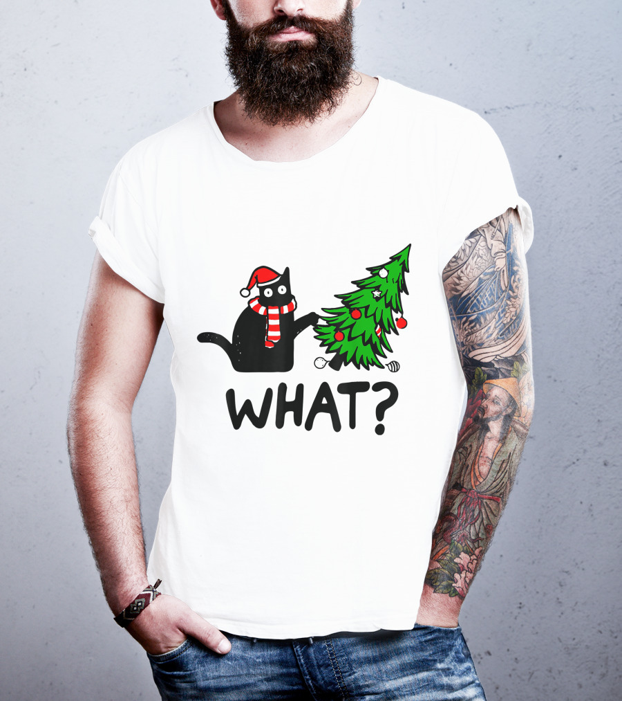 Funny Black Cat Santa Hat Pushing Over Christmas Tree What T-Shirt