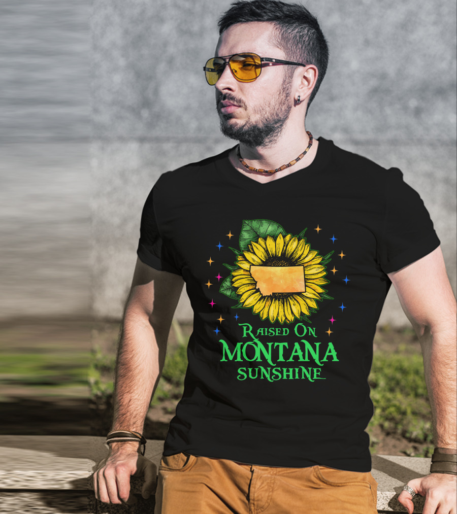 Sunflower Raised On Montana Sunshine State Pride Patriot T-Shirt