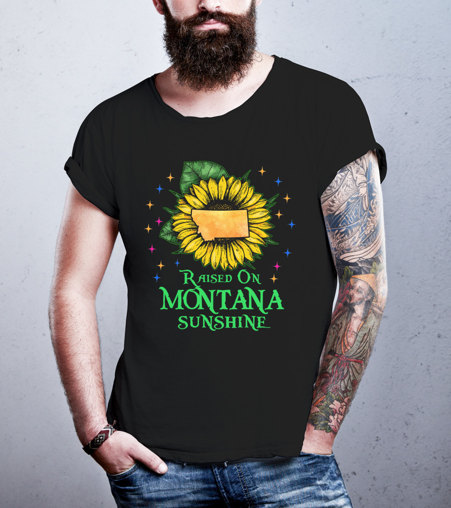 Sunflower Raised On Montana Sunshine State Pride Patriot T-Shirt