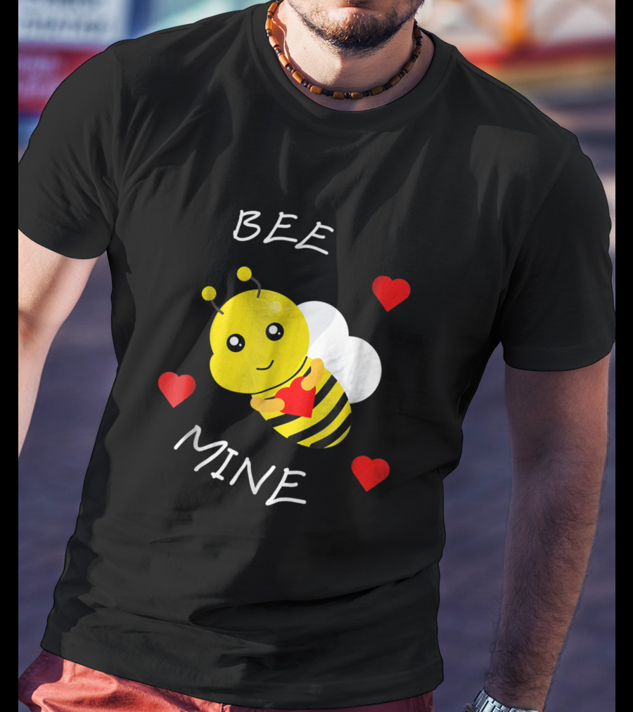 BEE MINE Valentine's Day Love Hearts Bee T-Shirt