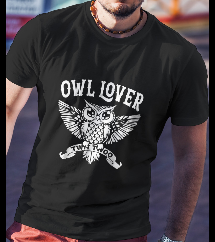 Owl Lover Twit Twoo T-Shirt