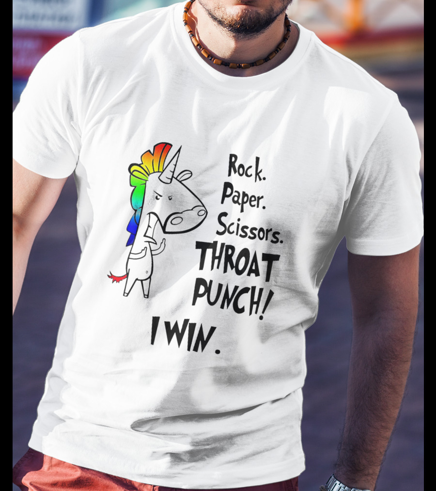 Rock Paper Scissors Throat Punch I Win Angry Unicorn Rainbow Mane T-Shirt