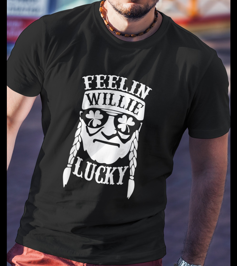 FEELIN WILLIE LUCKY St. Patrick's Day T-Shirt