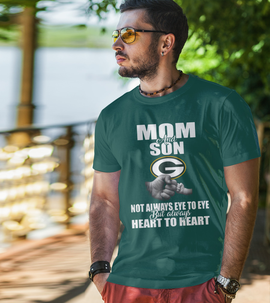 Green Bay Packers Mom And Son Not Always Eye To Eye But Always Heart To Heart T-Shirt