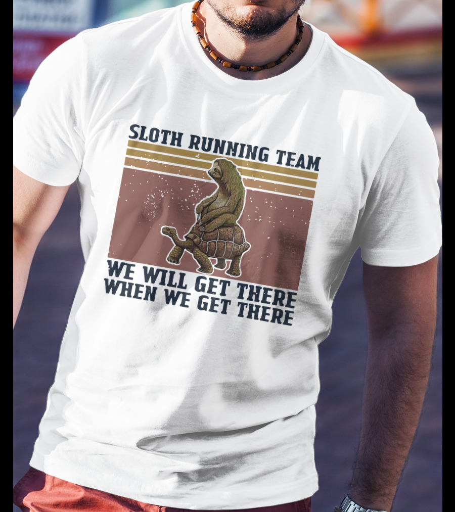 Sloth Running Team We Will Get There When We Get There Vintage Turtle T-Shirt