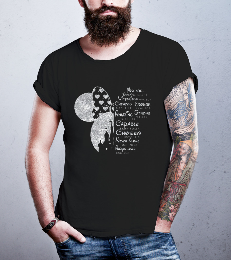 Minnie You Are Beautiful Victorious Created Enough Amazing Strong Capable Chosen Never Alone Always Loved T-Shirt