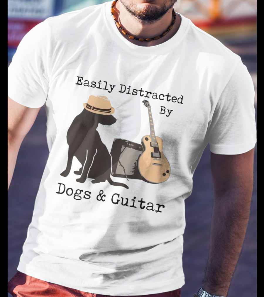 Easily Distracted By Dogs And Guitar Hat And Amplifier T-Shirt