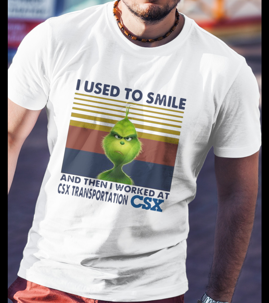 Vintage Grinch I Used To Smile And Then I Worked At CSX Transportation T-Shirt