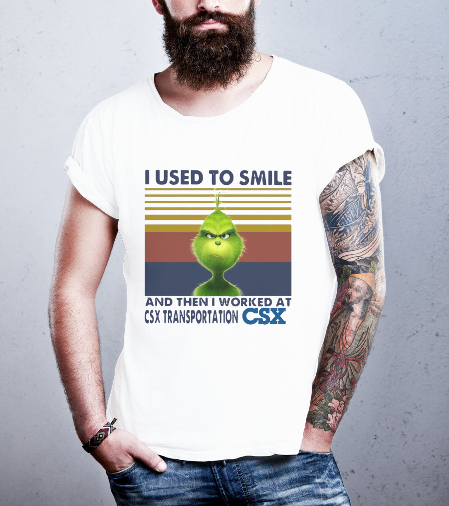 Vintage Grinch I Used To Smile And Then I Worked At CSX Transportation T-Shirt