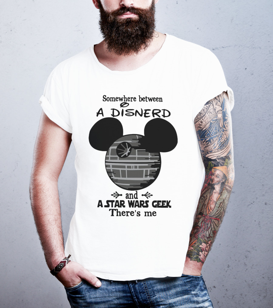 Somewhere Between A Disnerd And A Star Wars Geek There's Me Mickey Mouse Death Star T-Shirt