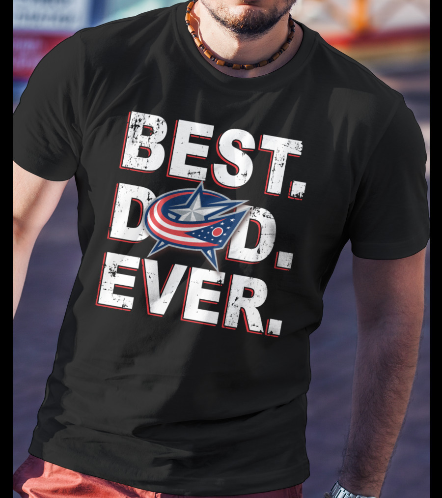 Best Dad Ever Blue Jackets Star T-Shirt