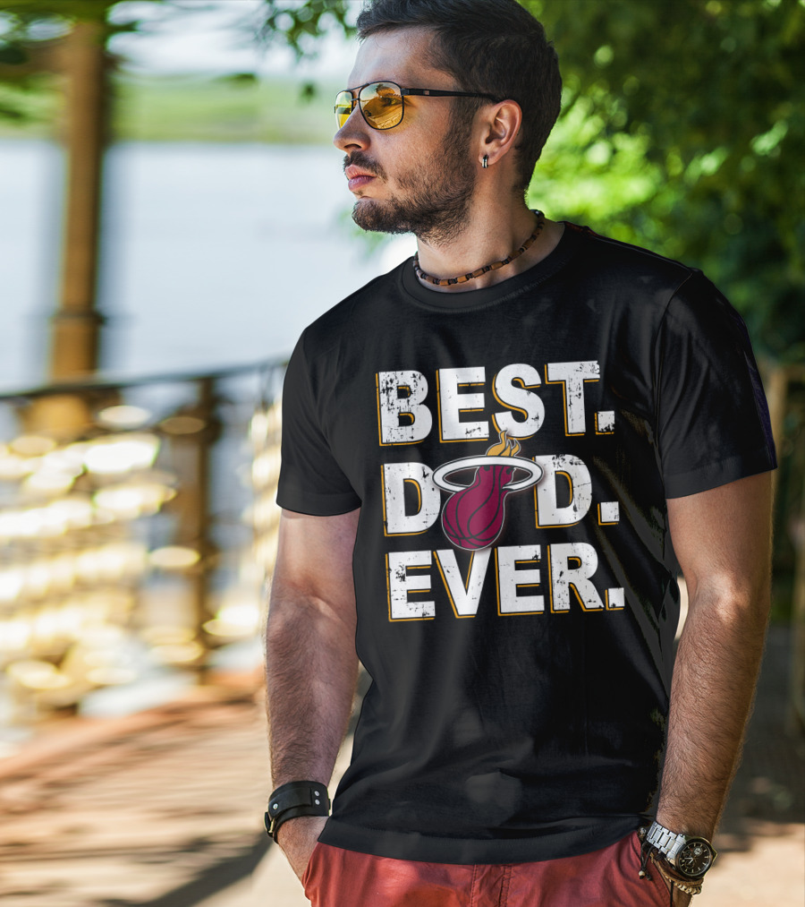 Best Dad Ever Miami Heat Basketball T-Shirt