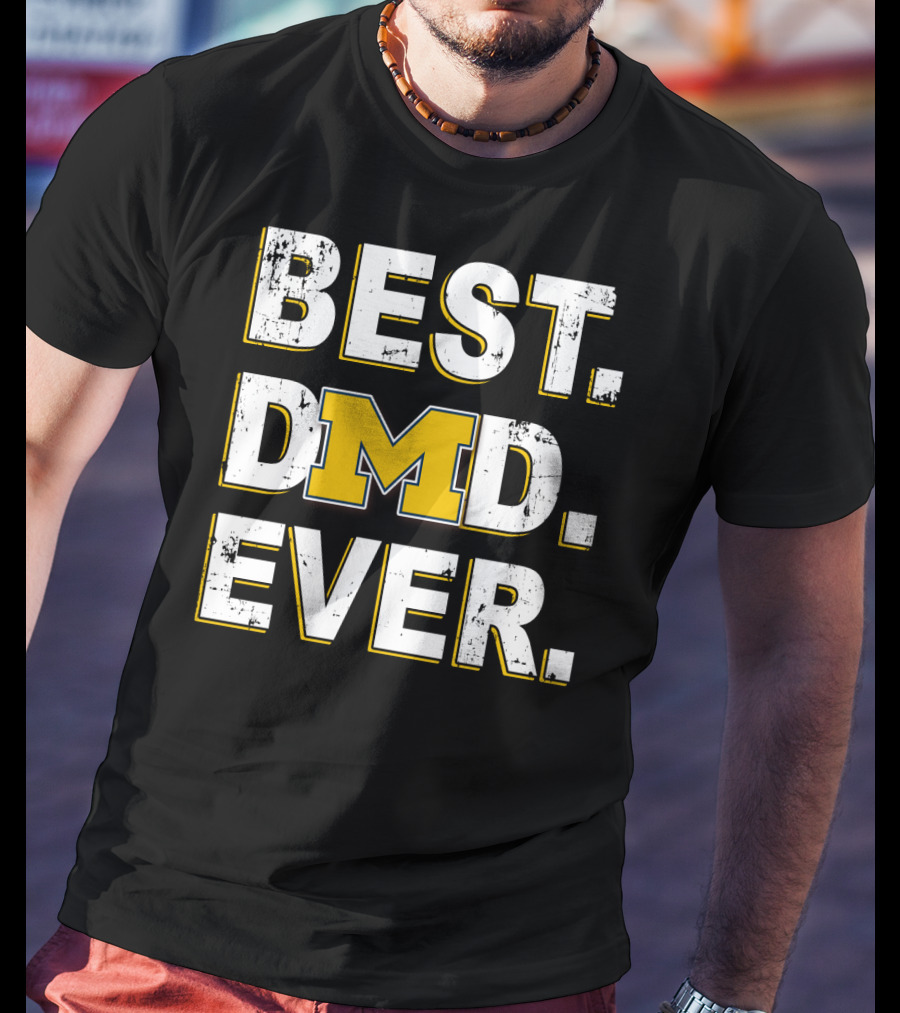 Best Dad Ever Michigan M Logo Wolverines T-Shirt