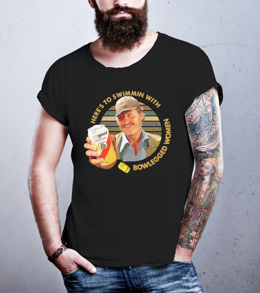 Quint Jaws Here’s To Swimmin With Bowlegged Women Vintage Beer Scene T-Shirt