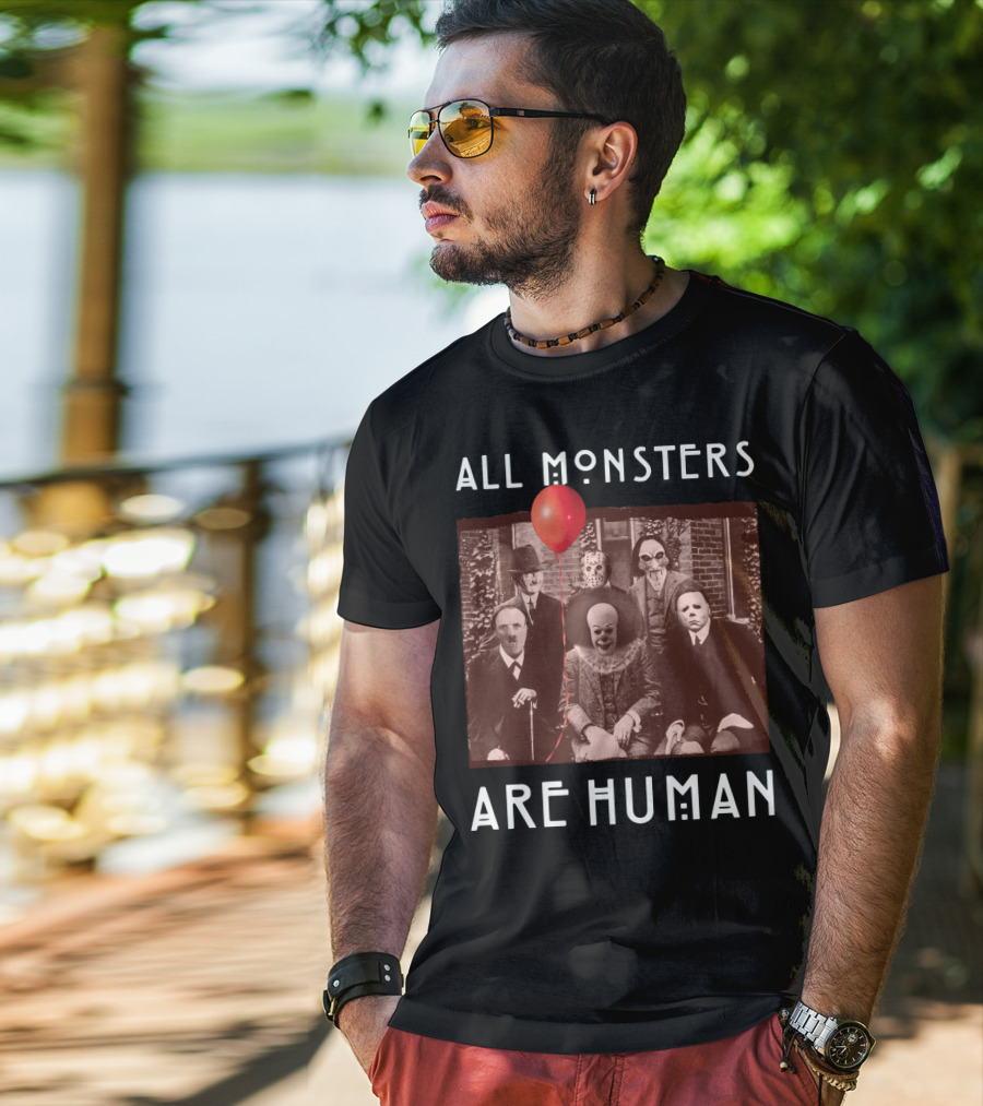 All Monsters Are Human Horror Icons With Red Balloon T-Shirt