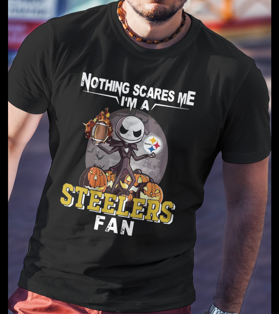 Jack Skellington Nothing Scares Me I'm A Steelers Fan T-Shirt