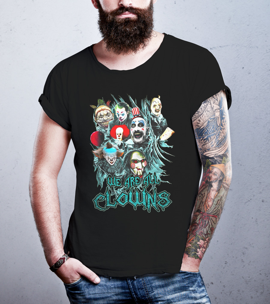 We Are All Clowns IT Joker Captain Spaulding Puppet Saw Horror Icons T-Shirt