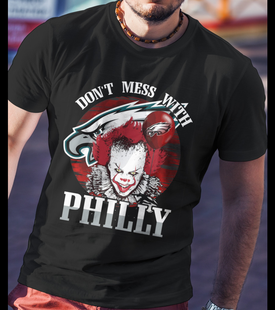 Philadelphia Eagles Pennywise Don't Mess With Philly T-Shirt