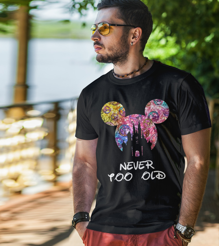 Mickey Never Too Old For Disney Castle Peace Signs T-Shirt