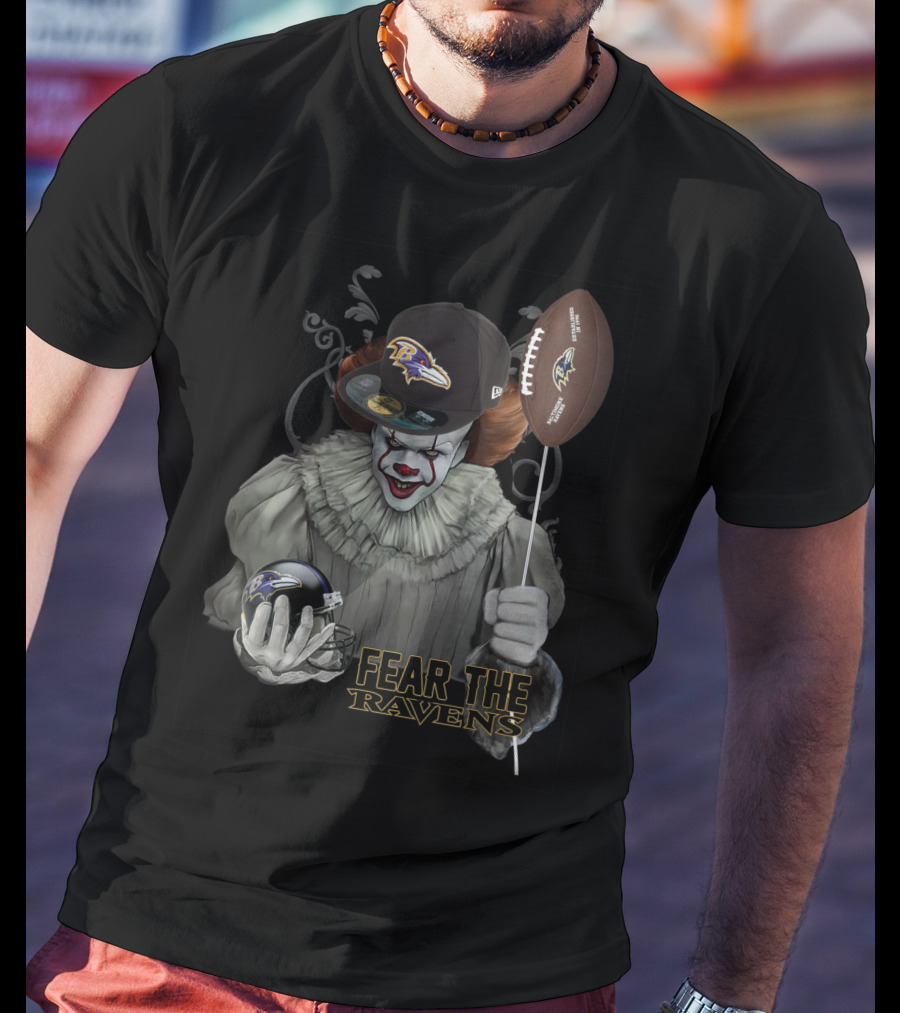 Pennywise Holding Baltimore Ravens Football And Helmet Fear The Ravens T-Shirt