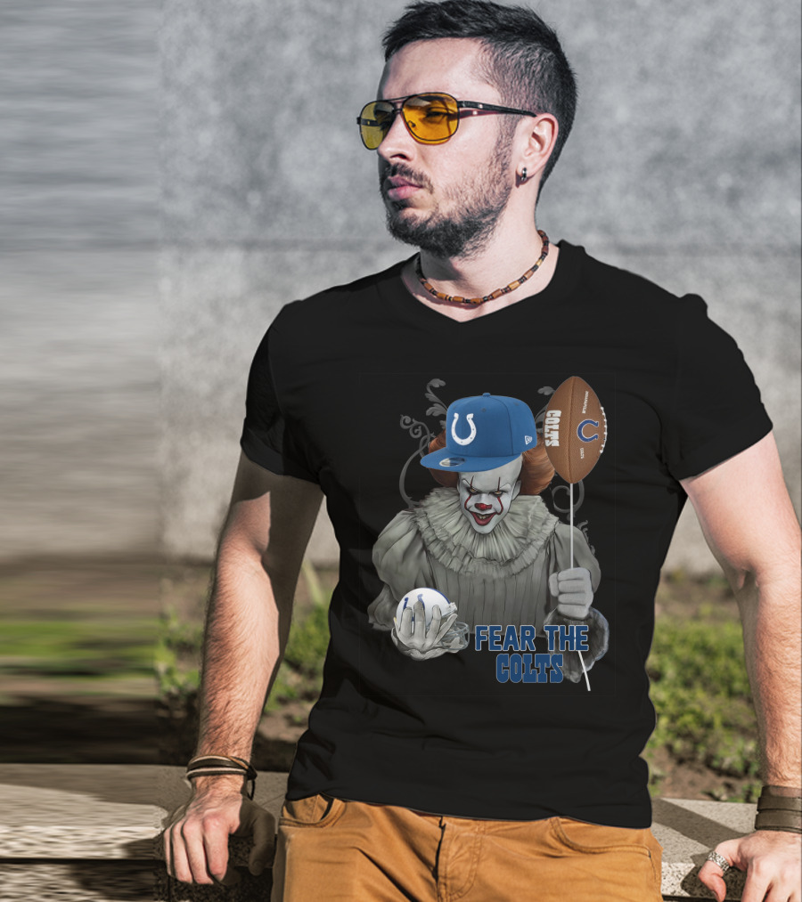 Pennywise Holding Football And Balloon In Indianapolis Colts Gear Fear The Colts T-Shirt