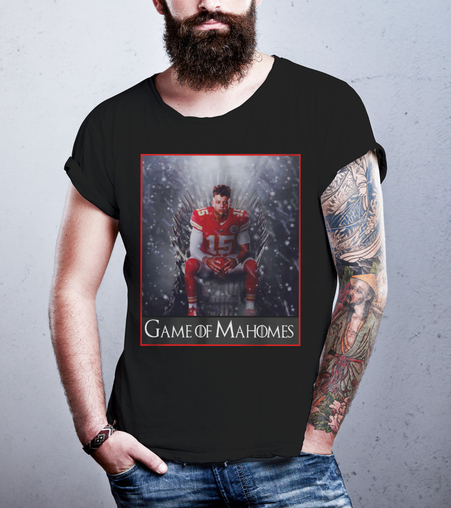 Game Of Mahomes Iron Throne Chiefs Number 15 T-Shirt