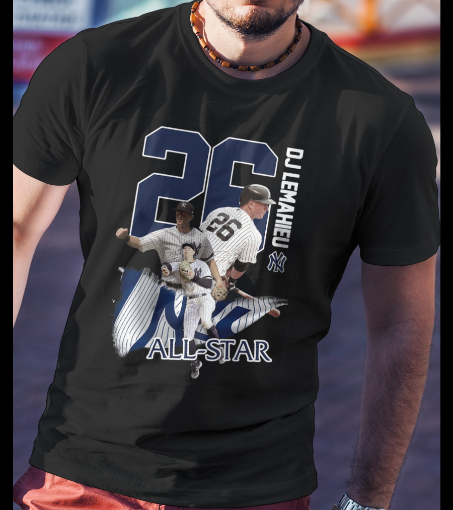New York Yankees Dj Lemahieu 26 All-Star Yankees Team Player T-Shirt