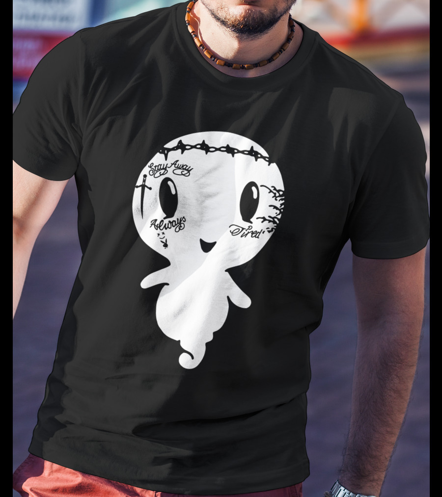 Stay Away Always Tired Ghost Post Malone Tattoo T-Shirt
