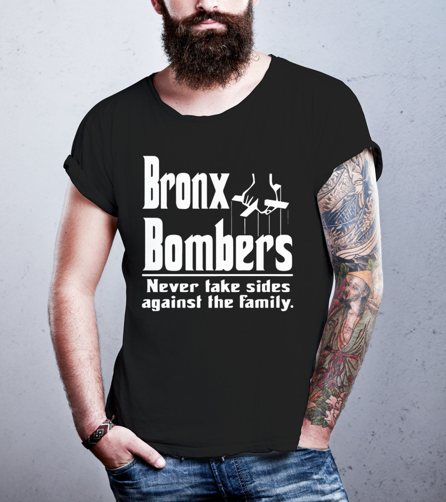 Bronx Bombers Never Take Sides Against The Family Puppet Strings T-Shirt