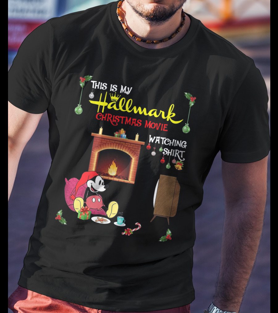 This Is My Hallmark Christmas Movie Watching Shirt Mickey Mouse Cozy Holiday Scene T-Shirt