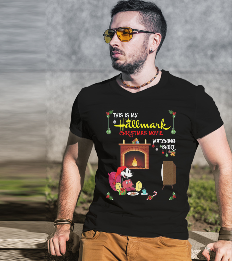 This Is My Hallmark Christmas Movie Watching Shirt Mickey Mouse Cozy Holiday Scene T-Shirt