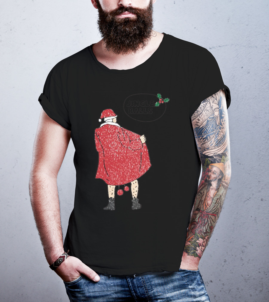 Jingle Balls Naughty Santa Claus Xmas Christmas T-Shirt