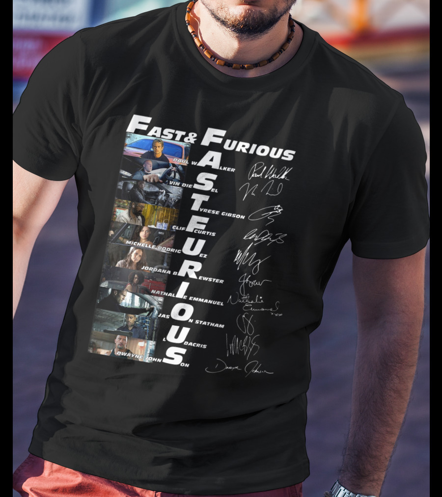 Fast And Furious Paul Walker Vin Diesel Tyrese Gibson Michelle Rodriguez Jordana Brewster Nathalie Emmanuel Jason Statham Ludacris Dwayne Johnson T-Shirt